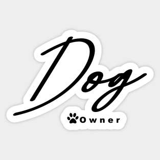 dog owner Sticker